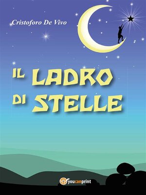 cover image of Il ladro di stelle